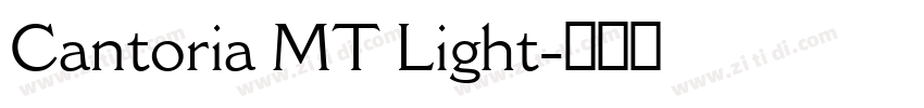 Cantoria MT Light字体转换